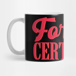 Forklift Certified Mug